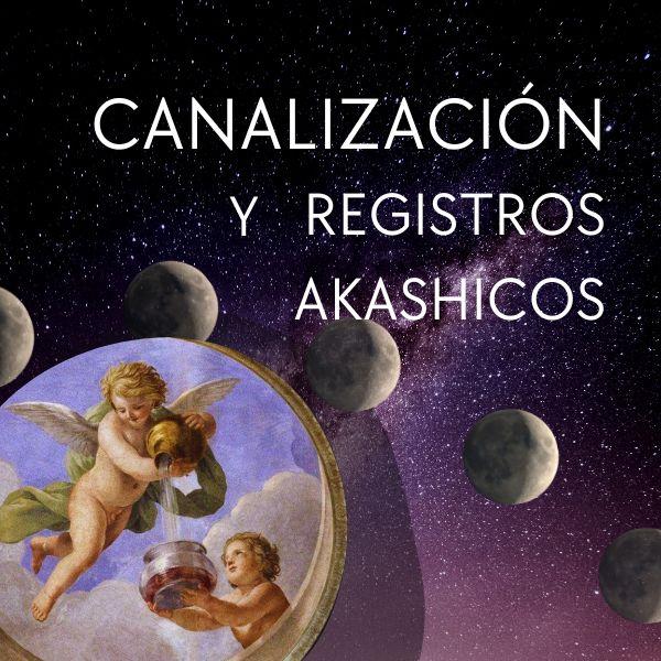 Registros AKashicos Canalizacion y registros akashicos